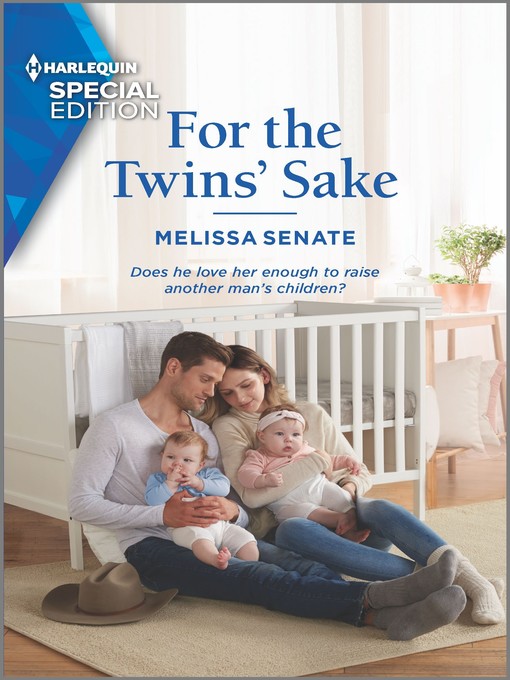 Title details for For the Twins' Sake by Melissa Senate - Available
